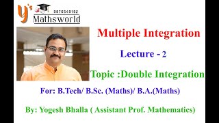 Multiple Integral: Double Integration :  Lecture 2