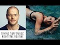 I tried Tim Ferriss' NIGHTTIME ROUTINE for 7 days for Optimal Relaxation and Sleep