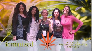 W’s & L’s WITH THE DOPEST WOMEN IN CANNABIS, LIVE | Feminized with Liz Grow | EP 57