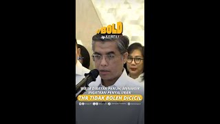 MENAKER INGATKAN PENYALURAN THR TIDAK BOLEH DICICIL #short