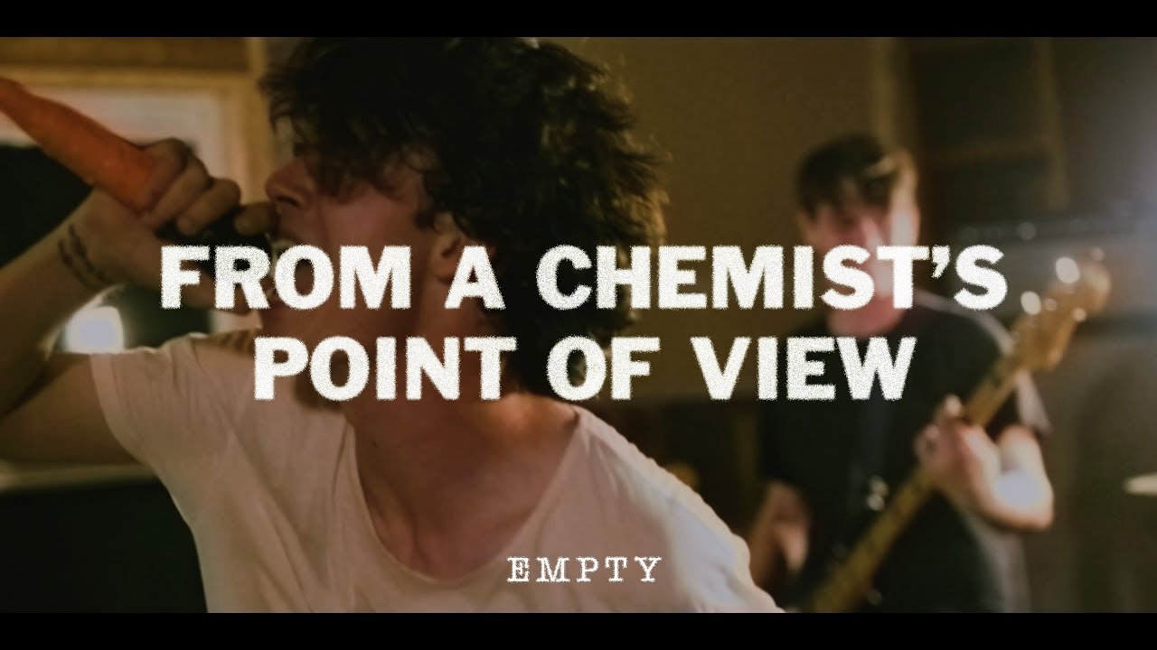 Empty - From A Chemist's Point Of View (Official Music Video)