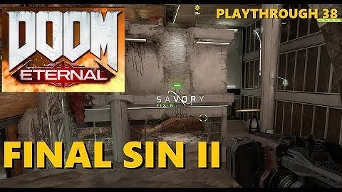 DOOM ETERNAL 2020 (Final Sin: Destroy the Icon of Sin) [Part II] STRATEGY GUIDE 38