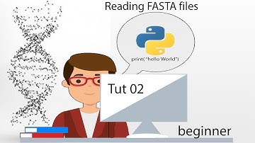 Reading FASTA files in python3 : Tut2