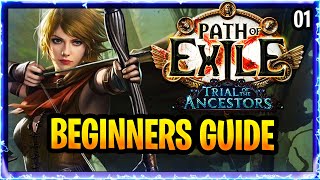 Path of Exile Trial of Ancestors Beginners Guide Part 1 Act 1 3.22 League Starter Ranger