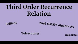 Third Order Recurrence Relation