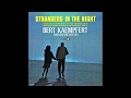 Bert Kaempfert - Strangers In The Night