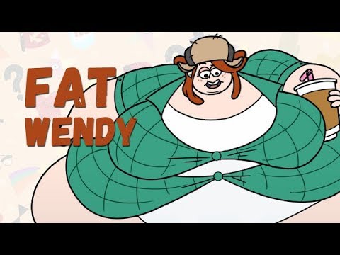 Wendy (Gravity Falls) as Fat Parody