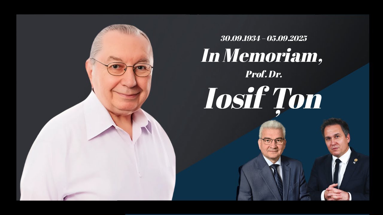 In Memoriam - Iosif Țon, 30.09.1934 – 05.09.2025 // Cu Florin Antonie & Conf. univ. dr. Ieremia Rusu