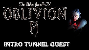 Elder Scrolls 4: Oblivion - Tutorial w/ Intro and Music [All Dialogue, No Commentary, Immersive]