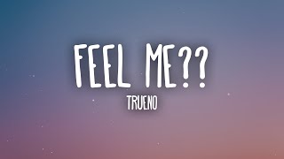 Trueno - Feel Me?? Letralyrics