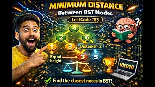 Minimum distance between binary seach tree leetcode