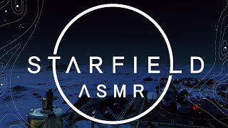 [ASMR] Relaxing Whisper | Starfield Gameplay 25  Ship/Mod Tour, Missions | ASMR Controller Sounds ✨
