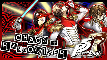 I SHOULD HAVE NEVER PLAYED THIS MOD! | PERSONA 5 CHAOS + RANDOMIZER MOD