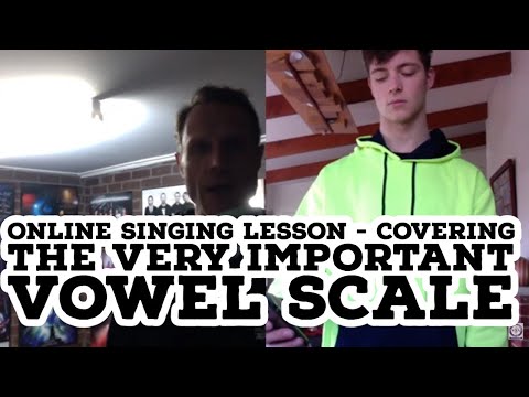 Online Singing Lesson - Covering The Very Important Vowel Scale