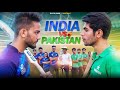 India vs pakistan  the end game  elvish yadav 