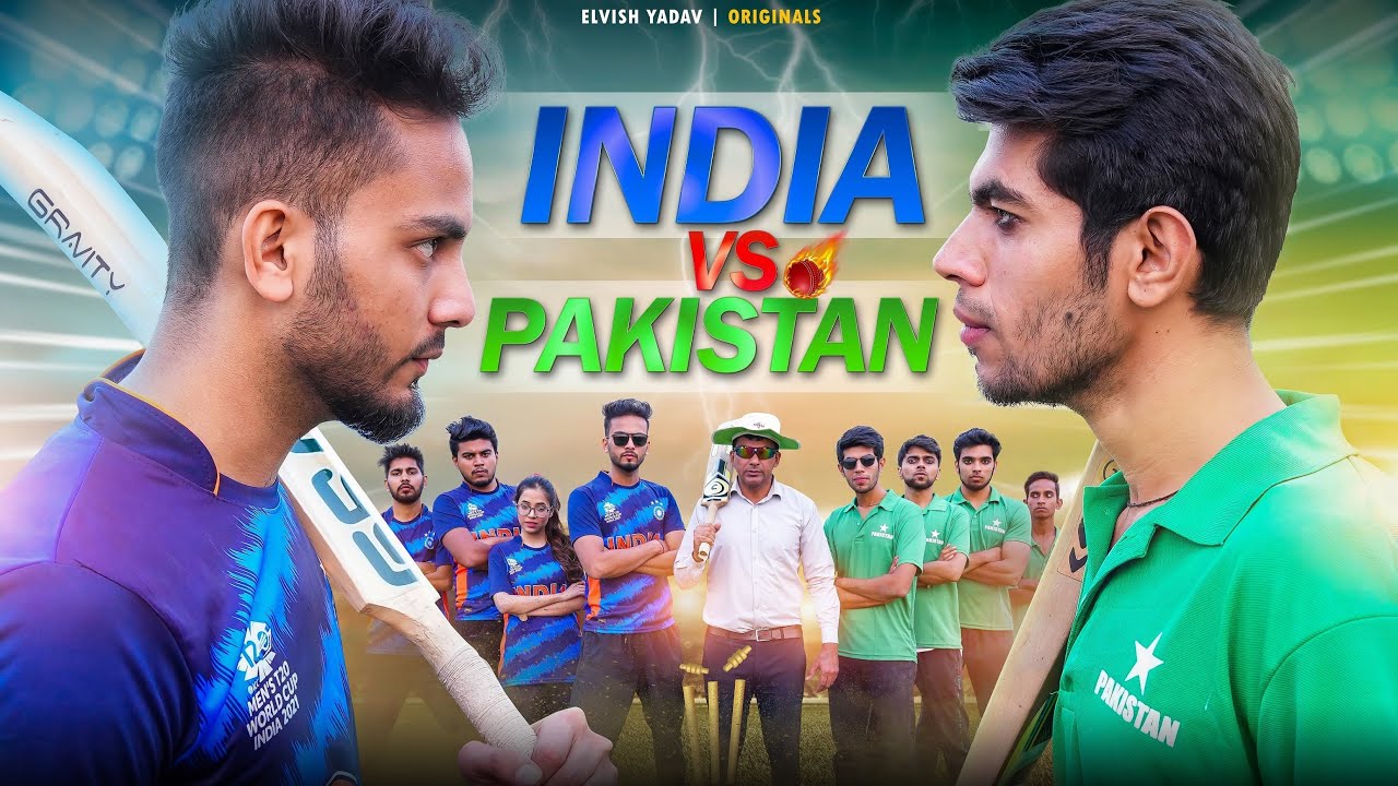 India Vs Pakistan   The End Game  Elvish Yadav 