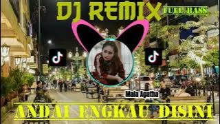 Andai Engkau Disini DJ REMIX  BASS BOOSTED ||Mala Agatha||Full Bass