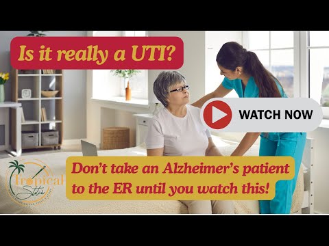 🚑⚕️ALZHEIMER'S AND URINARY TRACT INFECTIONS: THE CONNECTION🚑 ⚕️#alzheimersdiagnosis