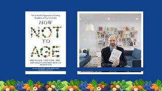 How Diet Can Stop You Aging | How Not to Age by Dr Michael Greger