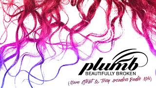 Beautifully Broken (Marc Stout & Tony Arzadon Radio Mix) - PLUMB