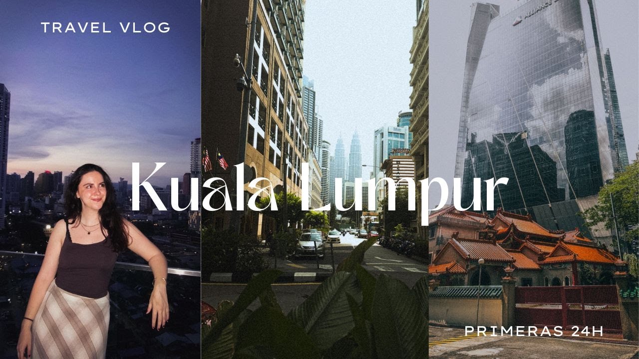 Llegando a Kuala Lumpur 🇲🇾 | Mi primer día en Malasia como solo traveler