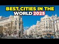 Top 10 Best Cities In The World Revealed Top 10 Best Cities In The World Revealed