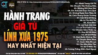Nhạc Xưa Rumba 1975 Hiếm Có Vô Cùng - HÀNH TRANG GIÃ TỪ | Lk Nhạc Lính Xưa 1975 Để Đời