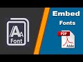 How to Embed Fonts from PDF Document with Adobe Acrobat Pro 2020