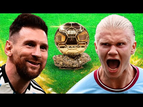 Messi vs Haaland - Who Deserves the Ballon d'Or?