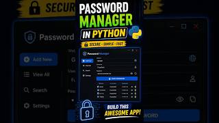 🔐 Build a Modern Password Manager in Python using CustomTkinter! Save passwords securely 🚀