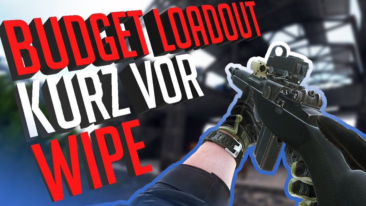 Escape From Tarkov Budget Loadout