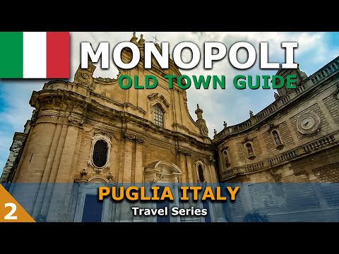 Monopoli Puglia - Old Town Walking Guide