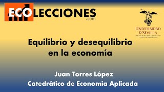 ECOLECCIONES 4.2. Equlibrio y desequilibrio en la economía