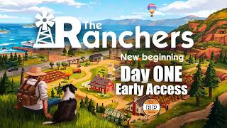 Day of One Early Access: The Ranchers! screenshot 4