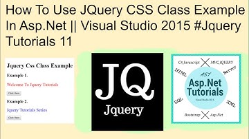 How to use jquery css class example in asp.net || visual studio 2015 #jquery tutorials 11