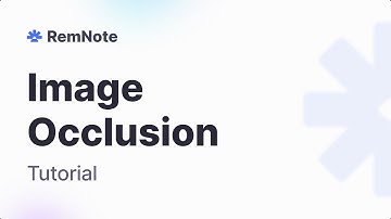 Learn Image Occlusion Cards in Under 2 Minutes - RemNote