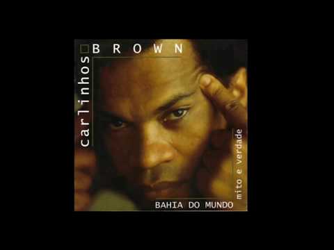 Carlinhos Brown - Vai Rolar