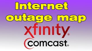 Comcast Xfinity internet outage map