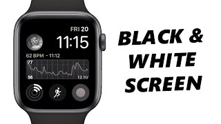 How To Make Apple Watch Screen Black and White - Apple Watch 8 / Ultra / 7 / 6 / 5