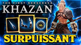 The First Berserker Khazan : BUILD LANCE SURPUISSANT