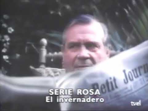 Promo Serie rosa: El invernadero (19/04/1991) Serie emitida por TVE1