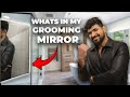 Inside my grooming mirror what i use  sahil gera