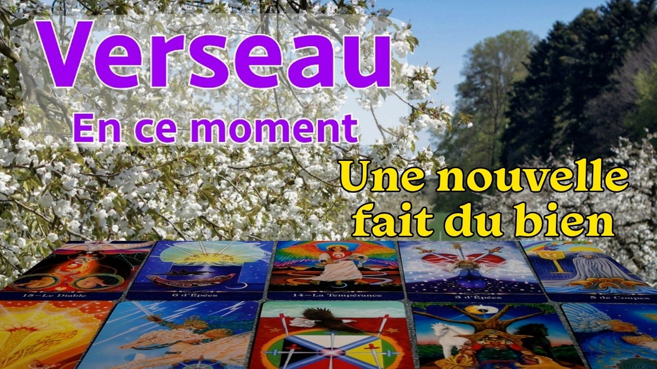 VERSEAU ~ une nouvelle apporte le soulagement ~ En ce moment