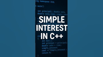 SIMPLE INTEREST IN C++. #coding #shorts