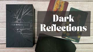 Dark Reflections Tarot | Flip Through