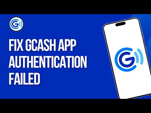 How To Fix GCash App Authentication Failed (EASY 2025)