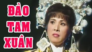 Hồ Quảng | ĐÀO TAM XUÂN BÁO PHU CỪU (Phượng Mai, Bình Tinh) TĐ | Cải Lương Tôi Yêu