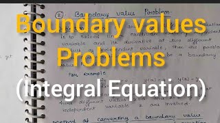 Boundary values Problems questions ||Integral Equation ||