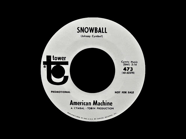 American Machine - Snowball class=