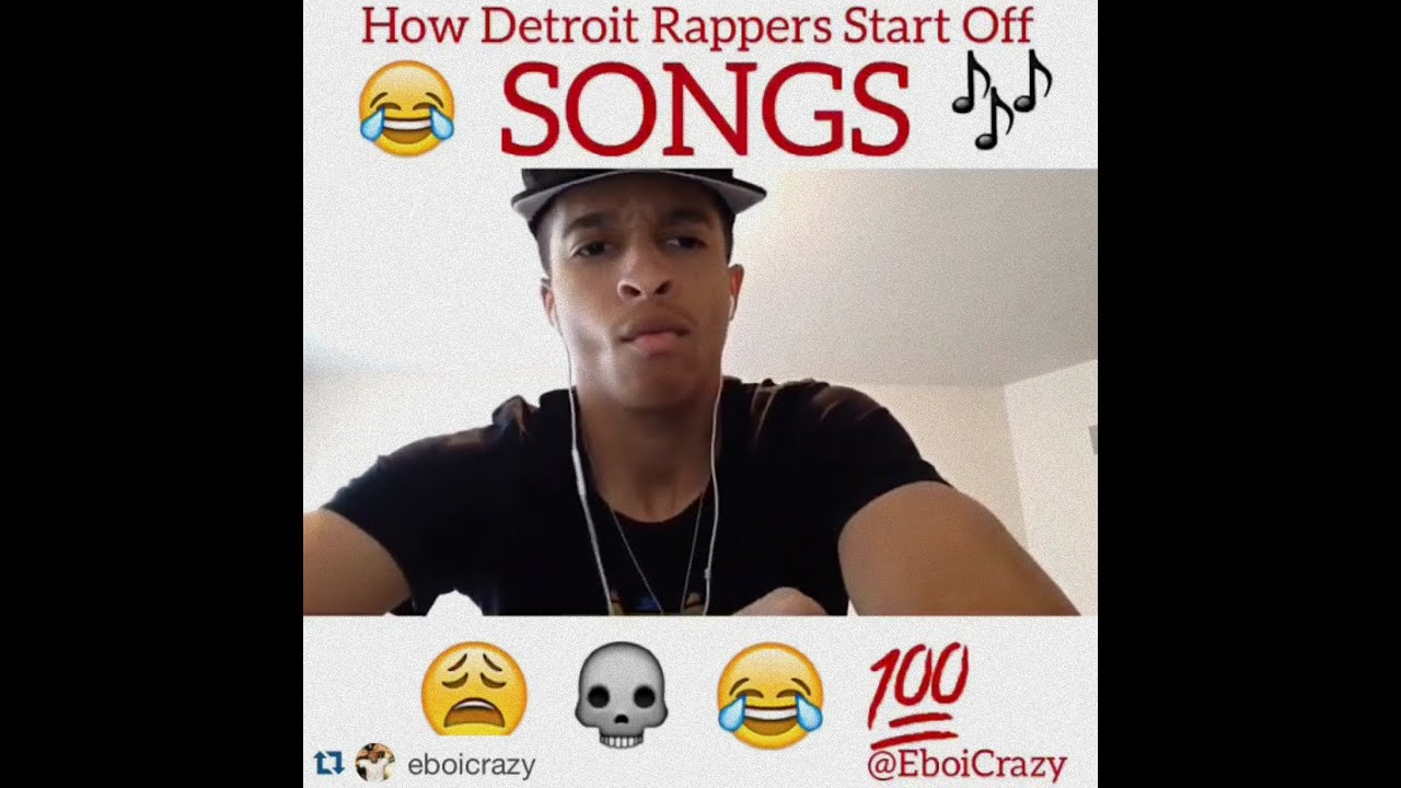 Eboi Crazy-Detroit Rappers Be Like (Hosted By RJ Lamont) - YouTube